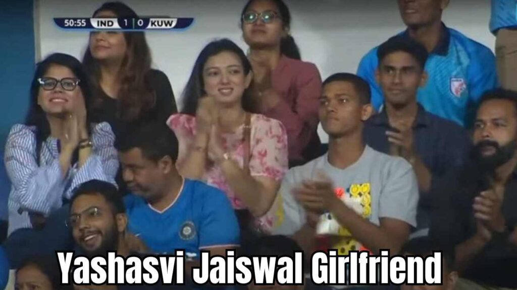 Yashasvi Jaiswal Girlfriend